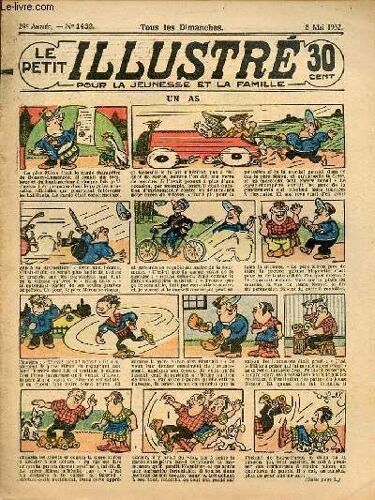 Le Petit Illustré Pour La Jeunesse Et La Famille N°1439 29e Année 8 Mai 1932 - Un As - L Initiative De Pou-Vo-Lan - Le Claim N°29 - L Ane Ingénieux - Iko Térouka Le Célèbre Détective Japonais (Suite)(...)