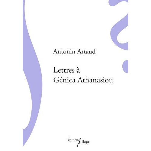 Lettres À Génica Athanasiou