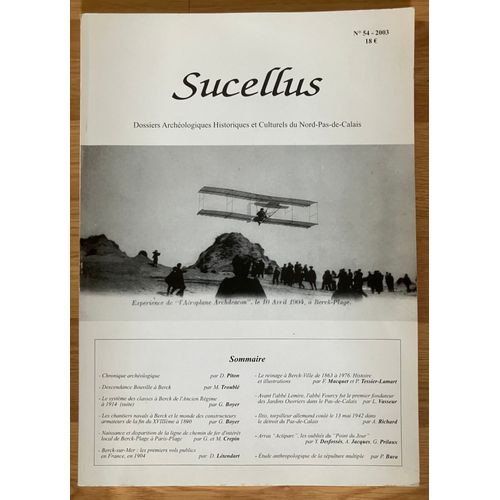 Sucellus Dossiers Archéologiques Historiques Et Culturels Du Nord-Pas-De-Calais N°54 2003