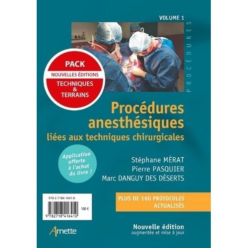 Procédures Anesthésiques - Pack 2 Volumes : Volume 1, Procédures Anesthésiques Liées Aux Techniques Chirurgicales - Volume 2, Procédures Anesthésiques Liées Aux Terrains