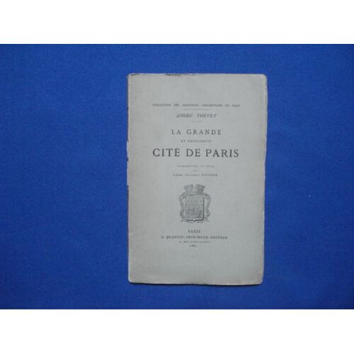 La Grande Et Excellente Cité De Paris