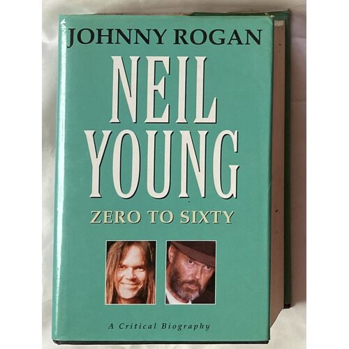 Neil Young Zero To Sixty