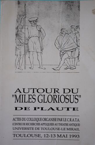 Autour Du "Miles Gloriosus" De Plaute