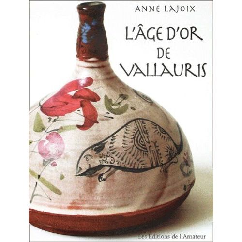 L'âge D'or De Vallauris