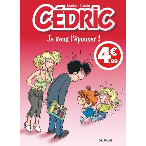 Cédric - Tome 23 - Je Veux L'épouser !