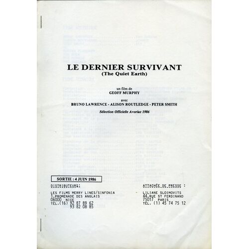 Le Dernier Survivant, Dossier De Presse, Geoff Murphy, Bruno Lawrence, Alison Routledge, Pete Smith