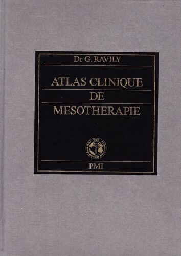 Atlas Clinique De Mésothérapie
