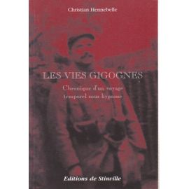 Les Vies Gigognes. Chronique D'un Voyage Temporel Sous Hypnose