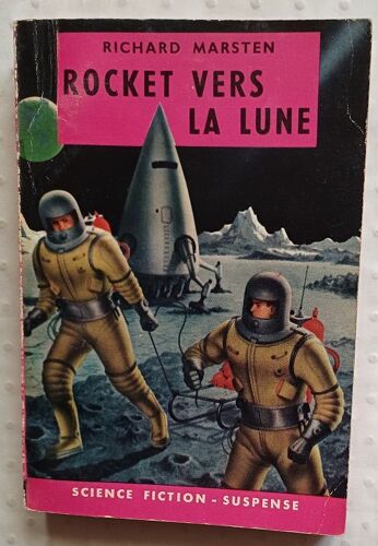 Richard Marsten Ed Mcbain Evan Hunter Rocket Vers La Lune 1960 Eo Sf Alex Schomburg