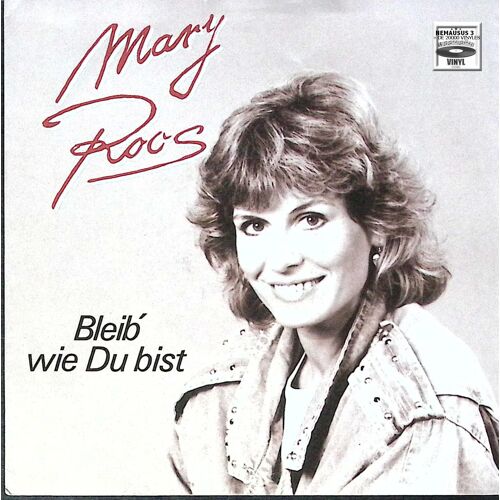 Mary Roos - Bleib Wie Du Bist - 1986