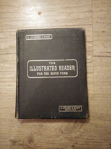 English Course - The Illustrated Reader For The Sixth Form.