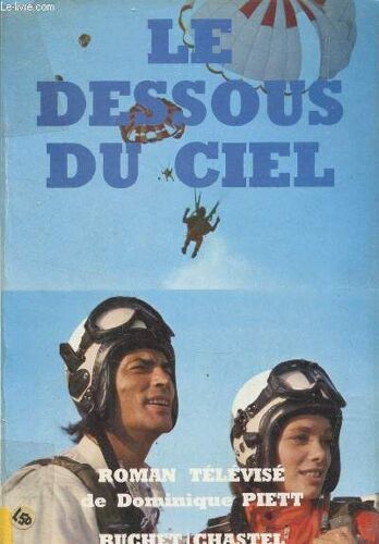 Les Dessous Du Ciel - Roman Televise.