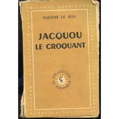 Jacquou Le Croquant / Collection Le Zodiaque.