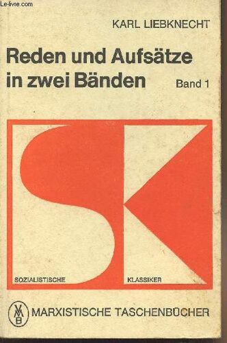 Reden Und Aufsätze In Zwei Bänden - Band 1 - Marxistische Taschenbücher