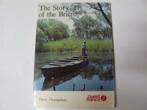 The Story Of The Brière