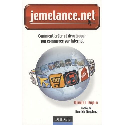 Jemelance.Net - Comment Créer Et Développer Son Commerce Sur Internet