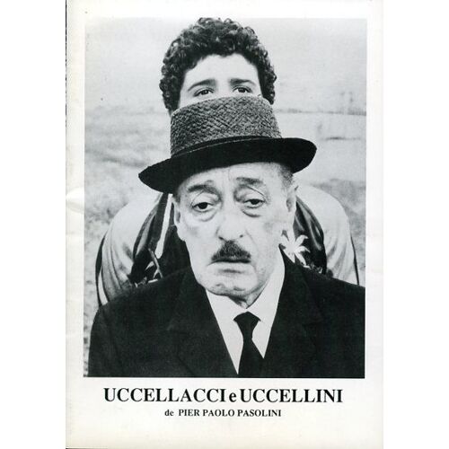 Uccellacci E Uccellini (Des Oiseaux Petits Et Grands), Dossier De Presse, Pier Paolo Pasolini, Totò