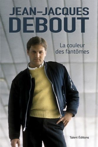 La Couleur Des Fantômes
