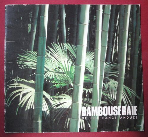 Bambouseraie De Prafrance