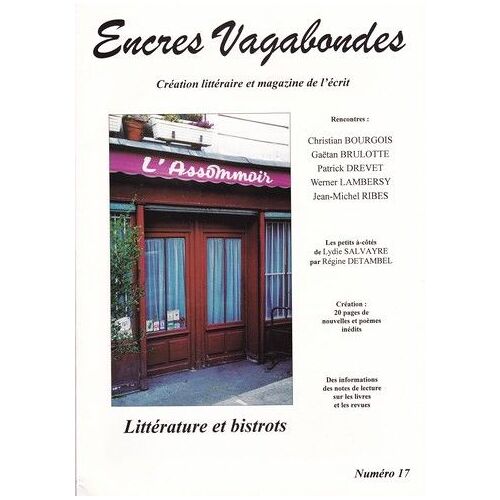 Encres Vagabondes N° 17 : Littérature Et Bistrots