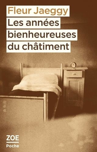 Les Années Bienheureuses Du Châtiment