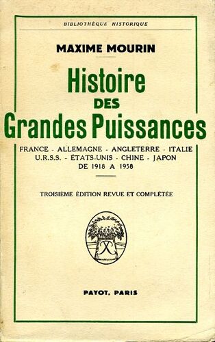Histoire Des Grandes Puissances (1918-1958)