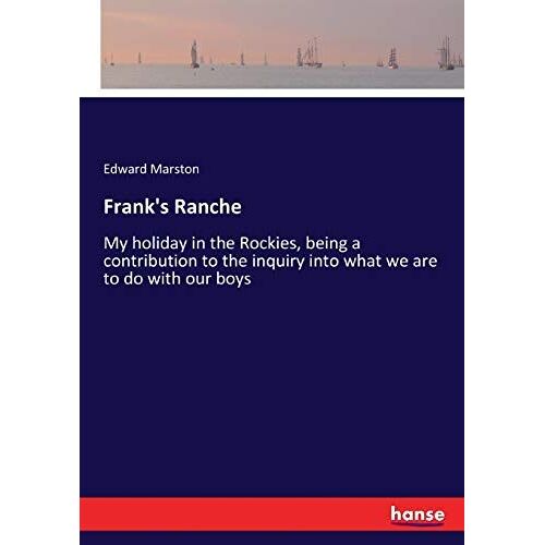Frank's Ranche