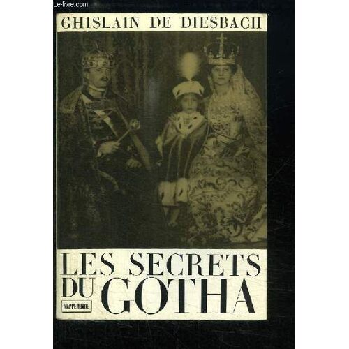 Les Secrets Du Gotha