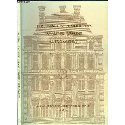 Catalogue De Livres Anciens Et Modernes, Estampes, Dessins, Autographes