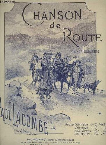 Chanson De Route - Pour Estudiantina.