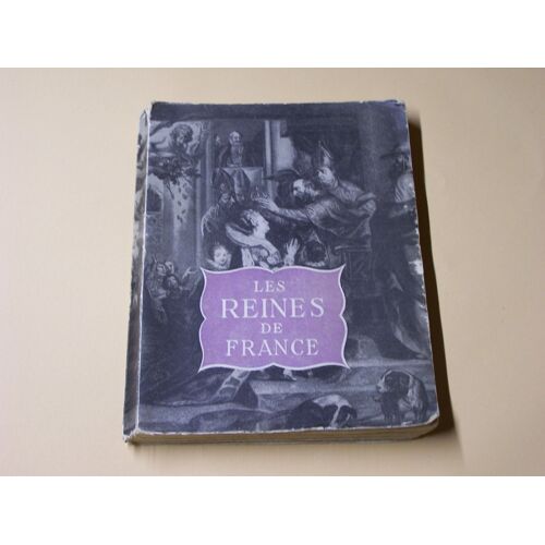 Les Reines De France