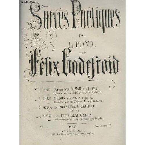 Succes Poetiques Pour Le Piano - N°2 : Mignon Regrettant Sa Patrie.