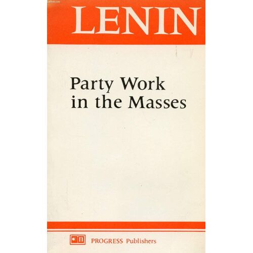 Party Work In The Masses