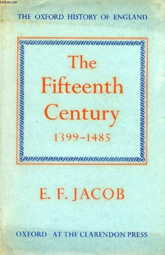 The Fifteenth Century, 1399-1485