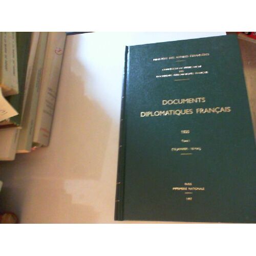 Documents Diplomatiques Francais: 1962. Tome I