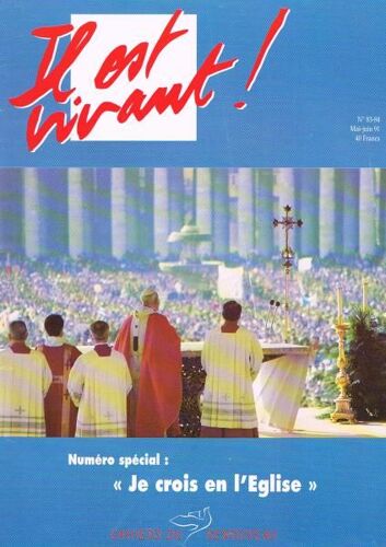 Il Est Vivant 83 Je Crois En L'église