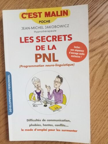 Les Secrets De La Pnl, De Jean-Michel Jakobowicz