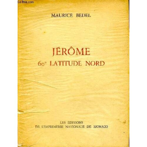 Jérôme 60° Latitude Nord / Collection Des Prix Goncourt