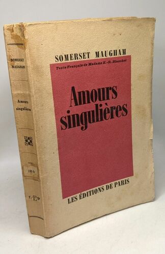 Amours Singulières (Traduit Par Madame E.R. Blanchet)
