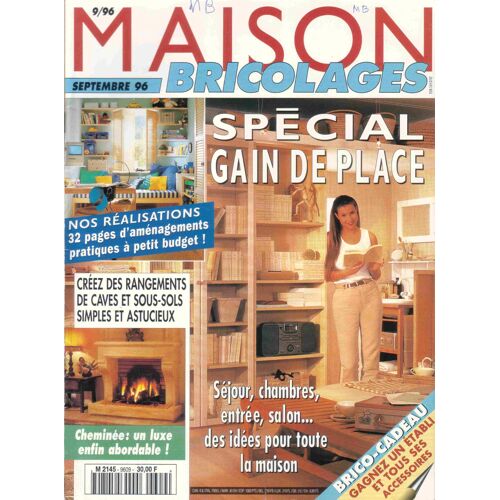 Maison Bricolages Spécial Gain De Place Séjour, Chambres, Entrée, Salon, Rangements Caves Et Sous-Sols, Cheminée: Un Luxe Enfin Abordable! N°   9609