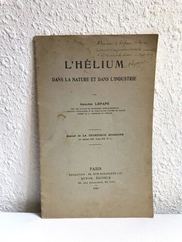 L'hélium Dans La Nature Et L'industrie - Adolphe Lepape