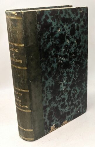 Reisebilder - Tableaux Et Voyages (1853 Ed. Victor Lecou) + Poètes Contemporains Et Allemagne - Nouvelle Série (1860 Éd. Poulet-Malassis Et De Broise) --- 2 Livres Compilés En Un Volume