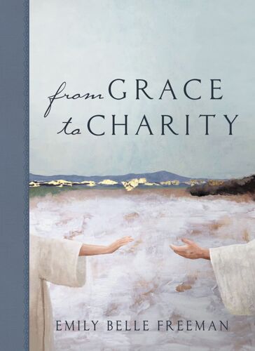 From Grace To Charity