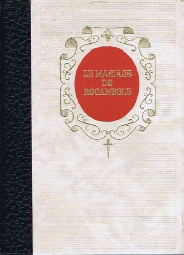 Le Mariage De Rocambole