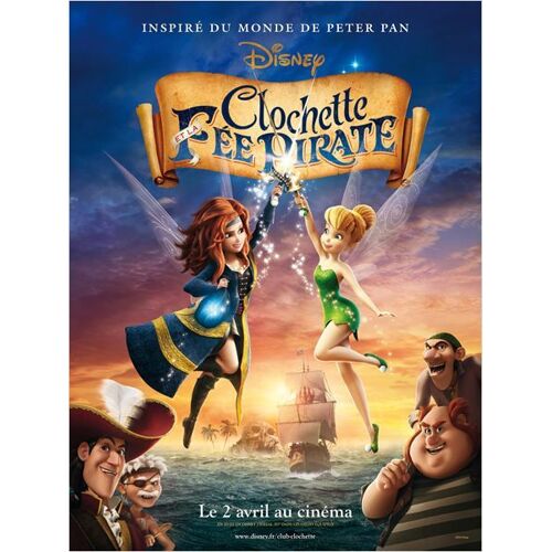 Clochette Et La Fée Pirate/The Pirate Fairy/ Walt Disney-Véritable Affiche De Cinéma Pliée-Format 40x60 Cm-De Peggy Holmes Avec Les Voix De Mae Whitman, Tom Hiddleston, Christina Hendricks- 2014