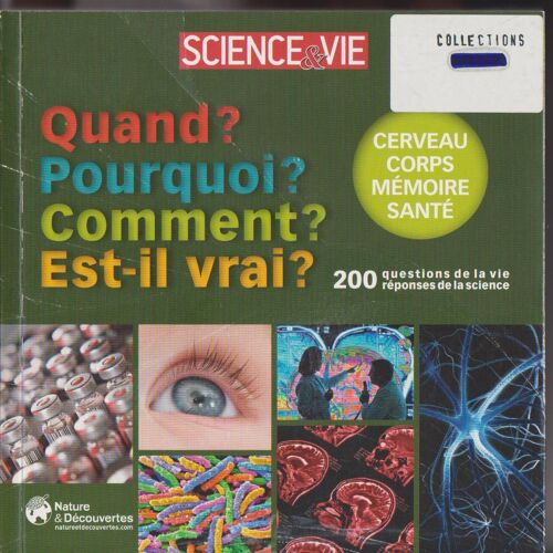 200 Questions De La Vie, Réponses De La Science