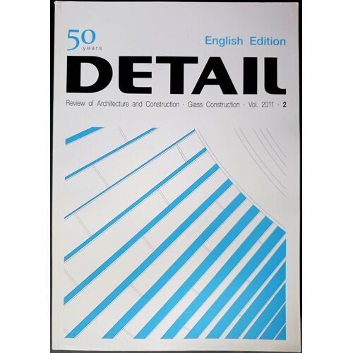 Detail - Vol. 2011 / 2 - Review Of Architecture And Construction - English Version