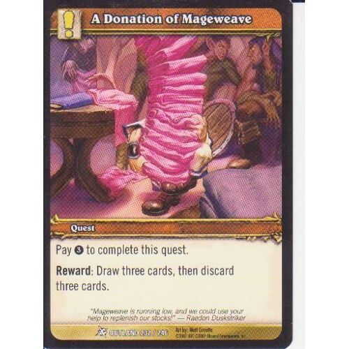 A Donation Of Mageweave - Outland 232/246 Vo