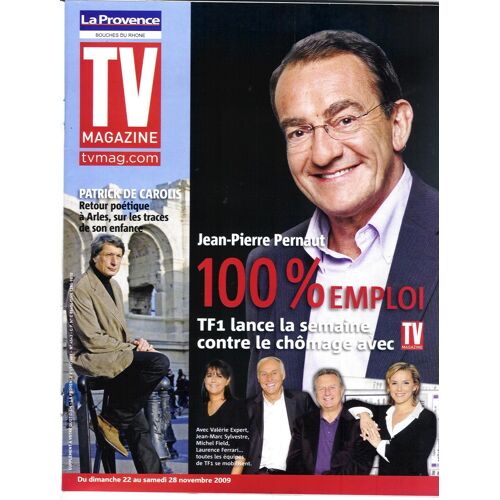 Tv Magazine N°1190: Pernaut/ Carolis/ Carrey/ Aliagas/ Merad/ Cauet/ Roselmack/ Badi/ Robin/ Frot