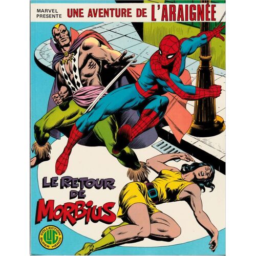Une Aventure De L'araignee N° 4 : Le Retour De Morbius / Lug 1978  N° 4 : Le Retour De Morbius
